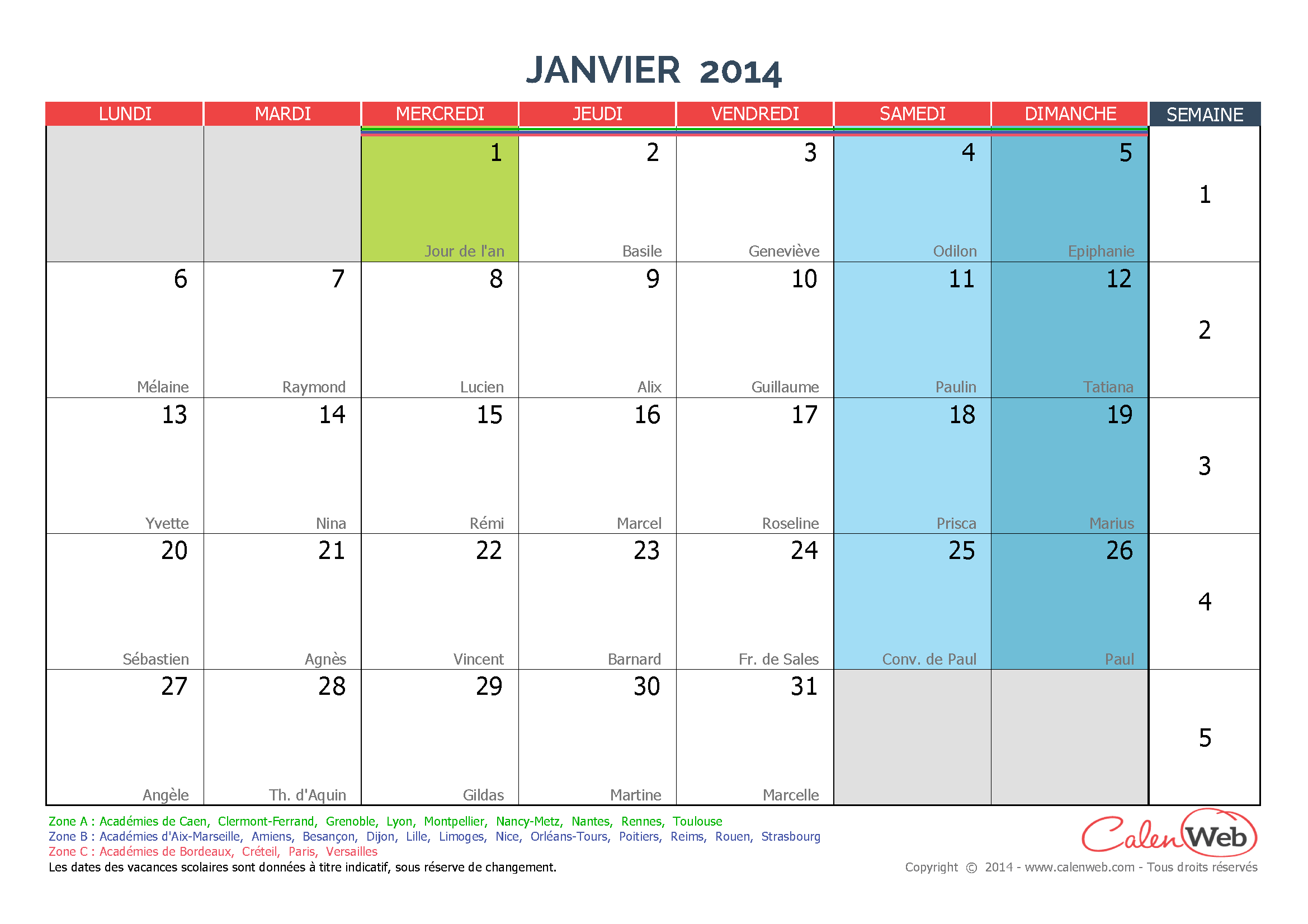 Janvier 2014." Calendrier mensuel - Mois de janvier 2014 Avec fêtes, jours fériés et